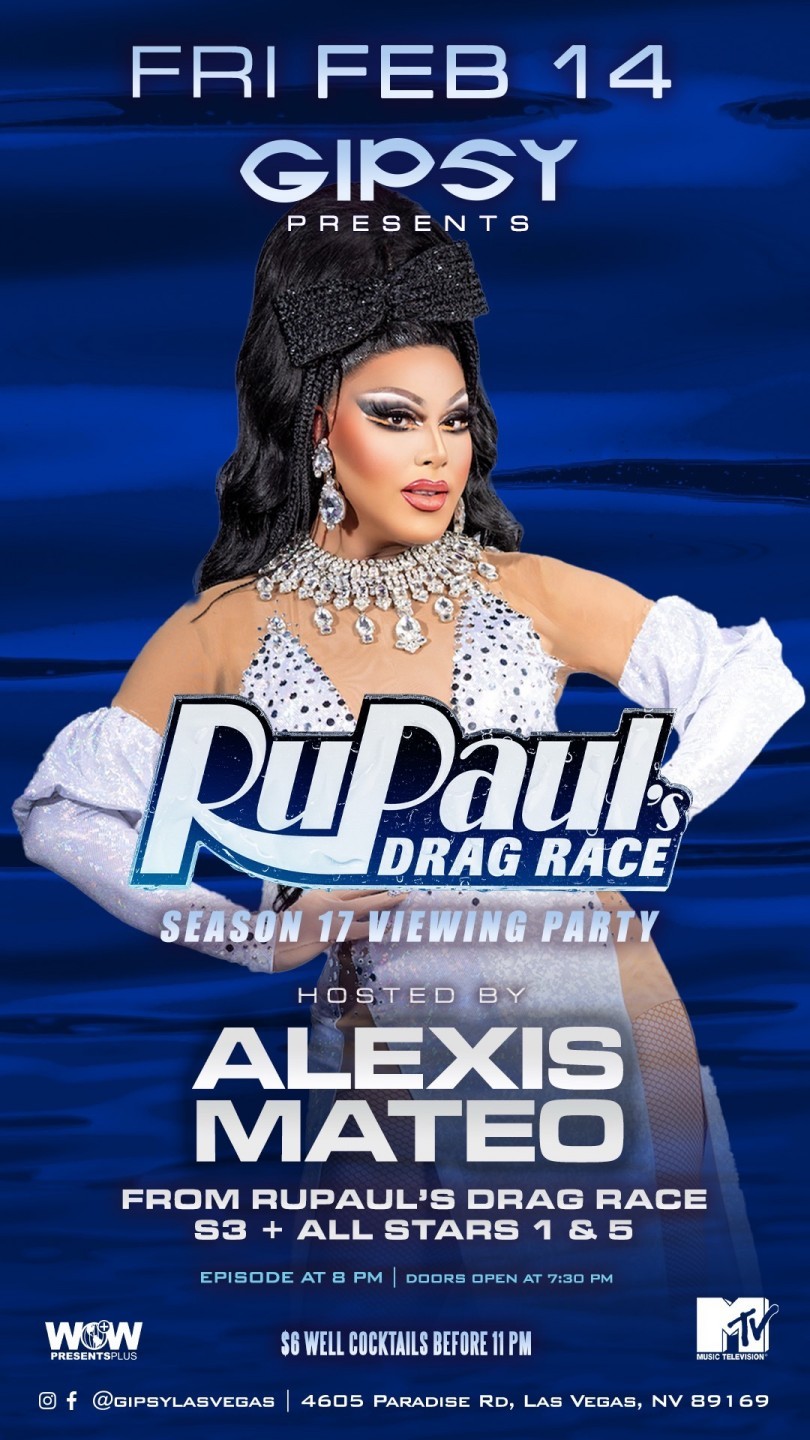 2025-02-13 - 0404  GIPSY PRESENTS: RUPAUL'S DRAG RACE S17 VIEWING PARTY