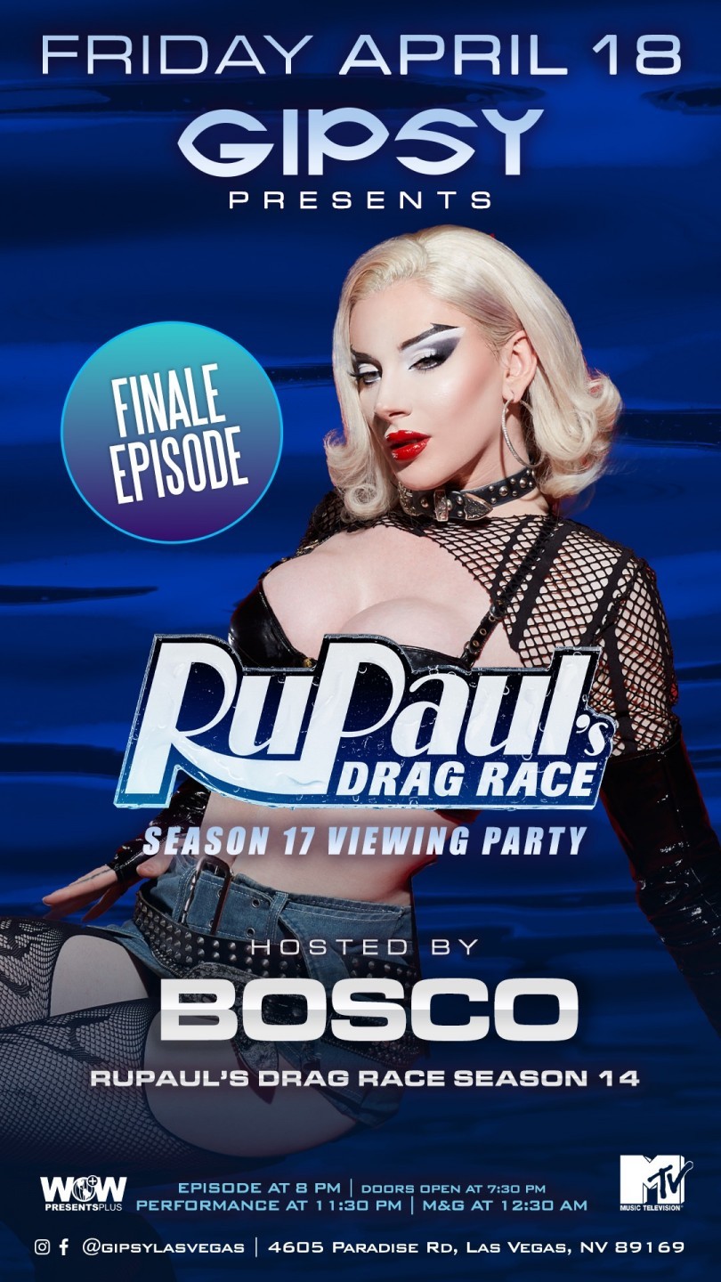 2025-04-10 - 0404  GIPSY PRESENTS: RUPAUL'S DRAG RACE S17 VIEWING PARTY